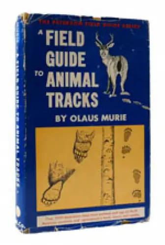 A Field Guide to Animal Tracks [The Peterson Field Guide Series]. 