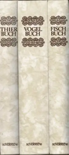 Gesnerus redivivus auctus & emendatus. Allgemeines Thier-Buch - Vollkommenes Vogel-Buch - Vollkommenes Fisch-Buch. Faksimile-Reprint der Ausgaben Frankfurt, Serlin, 1669. Sonderausgabe für J. F. Lehmanns. 5 Teile in 3 Bänden. 