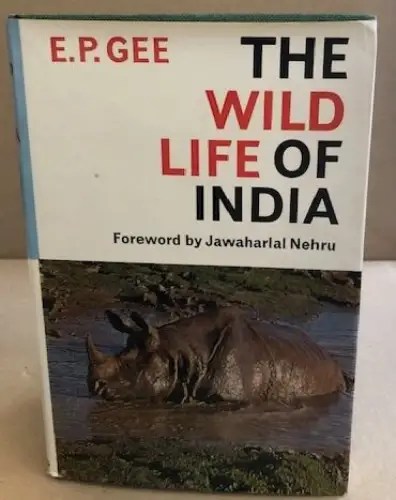 The Wild Life of India. 