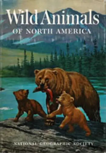Wild Animals of North America. 