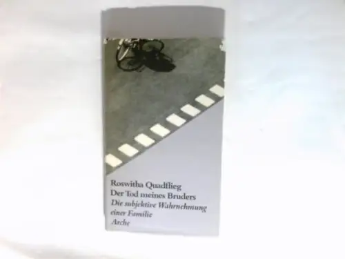 Der Tod meines Bruders. Die subjektive Wahrnehmung einer Familie. 