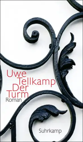 Der Turm. Roman. 