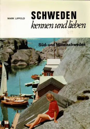 Schweden kennen und lieben. 
