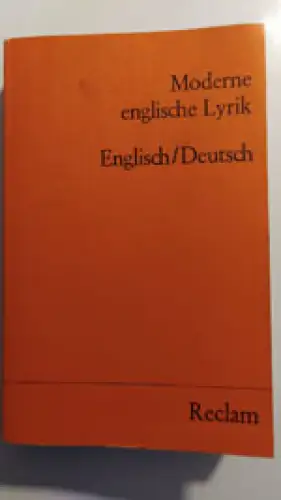 Moderne englische Lyrik. Englisch und Deutsch. 