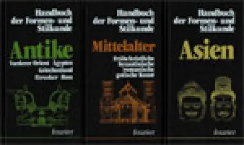 Handbuch der Formen- und Stilkunde. 3 Bde. (komplett): Bd. Antike / Bd. Mittelalter / Bd. Asien. 