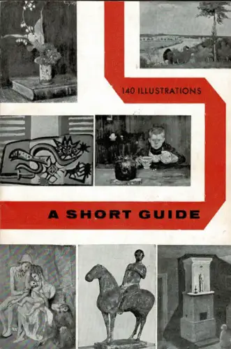 A Short Guide. 140 Illustrations. The Gothenburg Art Gallery. 