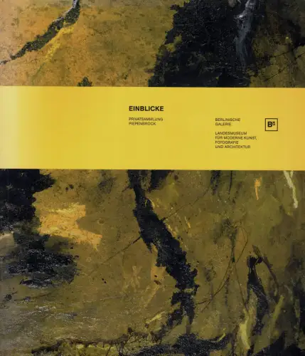 Einblicke - Privatsammlung Piepenbrock. 
