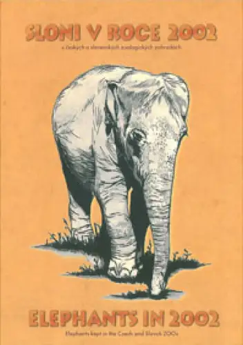 Sloni v Roce / Elephants in 2002. Elephants kept in Czech and Slovak Zoos. 