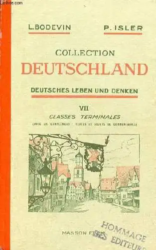 Collection Deutschland. VII - Deutsches Leben und Denken. Enseignement du second degré. Classes terminales. 
