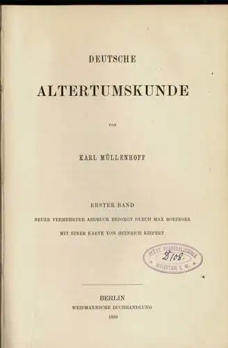 Deutsche Altertumskunde. Bd. 1. Erstes Buch: Die Phoenizier; Zweites Buch: Pytheas von Massalia. Neuer vermehrter Abdruck besorgt durch Max Roediger. 