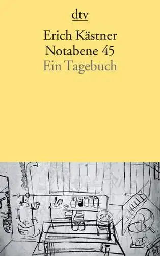 Notabene 45. Ein Tagebuch. 