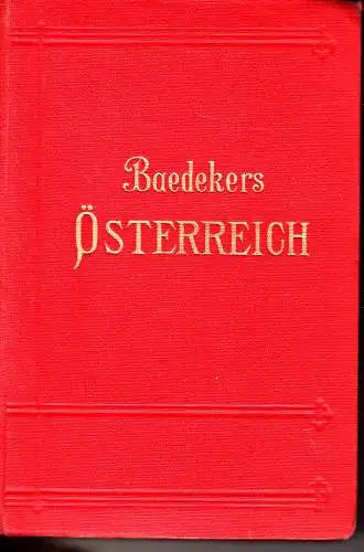 Baedekers Österreich. Handbuch für Reisende. 