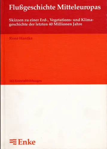 Flußgeschichte Mitteleuropas. 