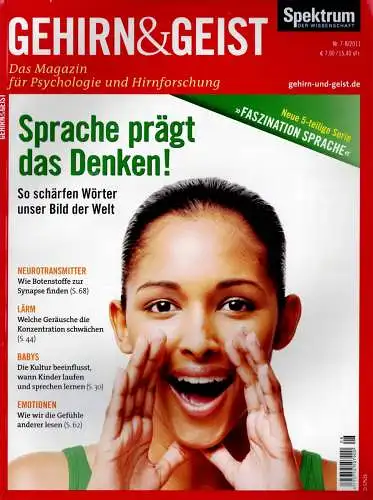 Gehirn & Geist 7-8/2011. Sprache prägt das Denken. 