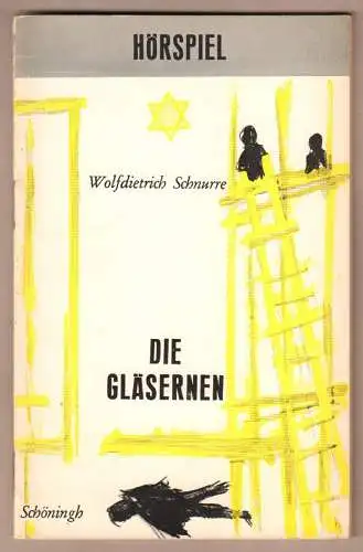 Die Gläsernen. Hörspiel. 