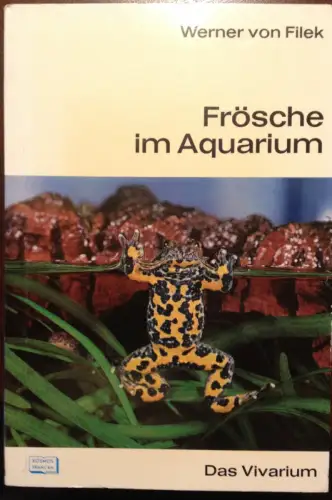 Frösche im Aquarium. Reihe: Das Vivarium. 