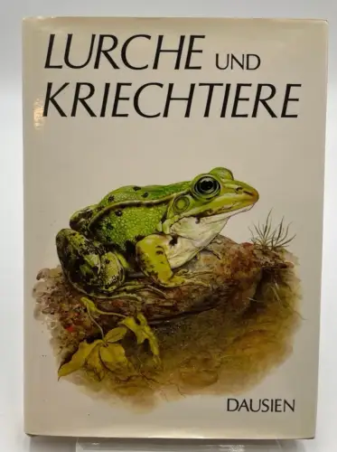 Lurche und Kriechtiere in Europa. 