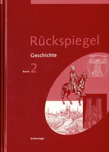 Rückspiegel Geschichte. Band 2. 