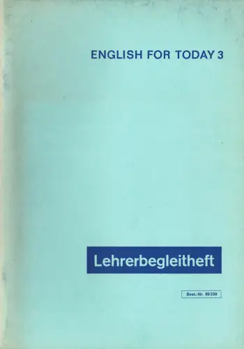 Englisch for Today 3. Lehrerbegleitheft. 