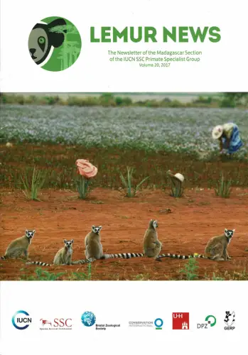 Lemur News. The Newsletter of the Madagascar Section of the IUCN/SSC Primate Specialist Group, Volume 20, 2017. 