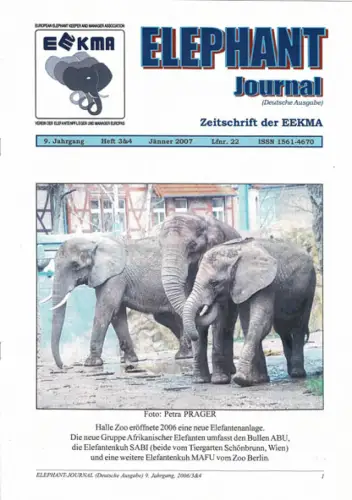 Elephant Journal. Zeitschrift der EEKMA 9. Jg., 2007 3/4 (deutsche Ausgabe). 
