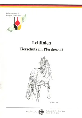Leitlinien Tierschutz im Pferdesport. 