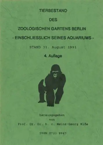 Tierbestand des Zoologischen Gartens einschließlich seines Aquariums am 31. August 1991. 