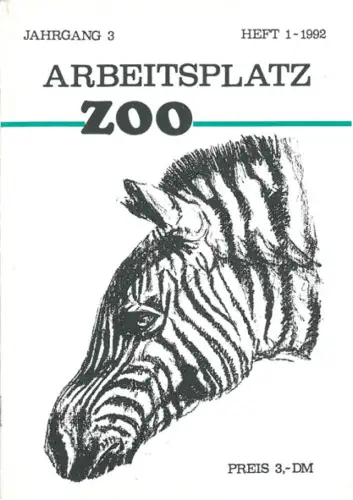 Arbeitsplatz Zoo Heft 1-1992. 