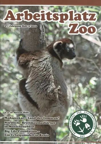 Arbeitsplatz Zoo Heft 3-2016. 