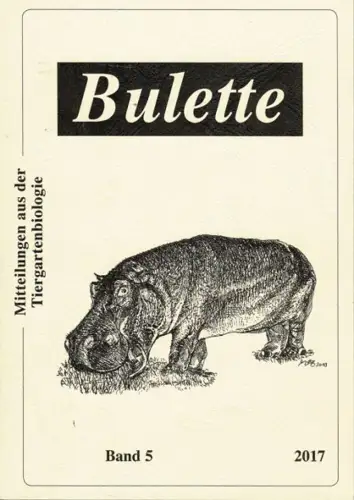 Bulette: Mitteilungen aus der Tiergartenbiologie (Band 5). 
