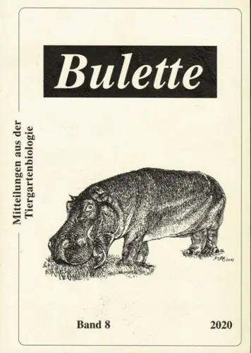 Bulette: Mitteilungen aus der Tiergartenbiologie (Band 8). 