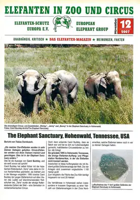 Elefanten in Zoo und Circus. Das neue Elefanten-Magazin.  Heft 12/2007. 