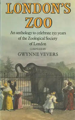 London's Zoo. An Anthology to Celebrate 150 Years of the Zoological Society of London. 