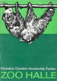Wickelbär, Gürteltier, Ameisenbär, Faultier (Mitteilungen Heft 11). 