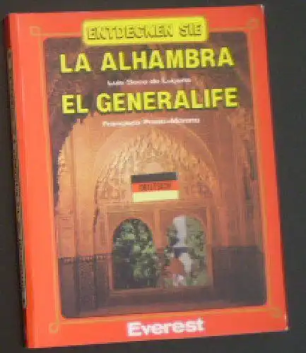 Lucena, de Luis Seco: Entdecken Sie. La Alhambra. El Generalife. 