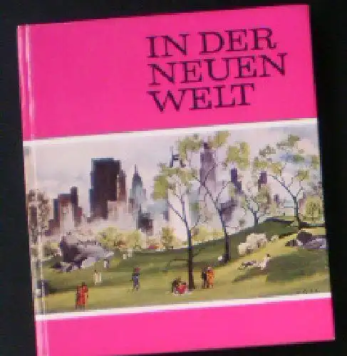 Prodöhl, Heinz: In der Neuen Welt. 