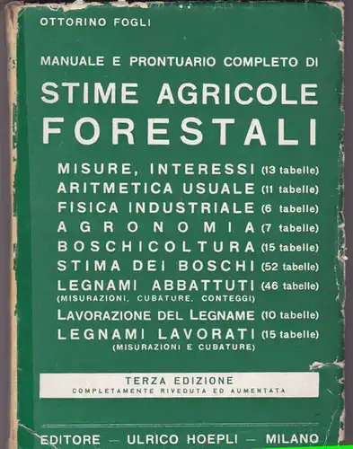 Fogli, Ottorino: Stime Agricole Forestali. 