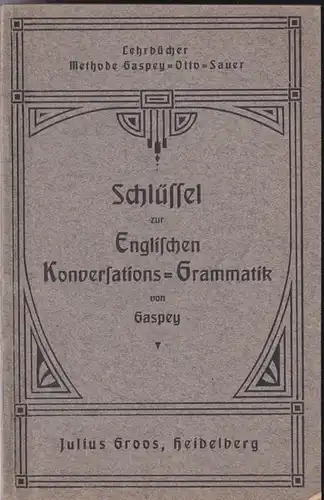 Gaspey, Thomas: Schlüssel zur englischen Konversations-Grammatik. 