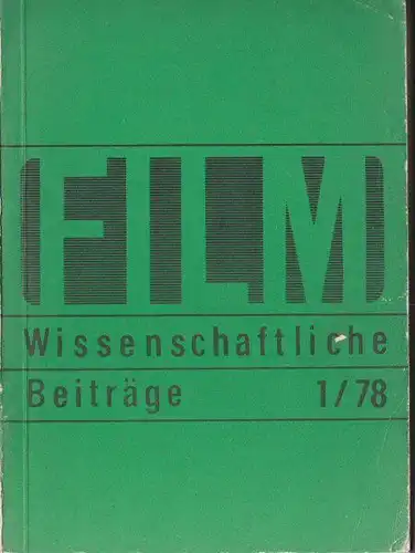 Georgi, Renate (Ed.): Film Wissenschaftliche Beiträge, 1/78. 