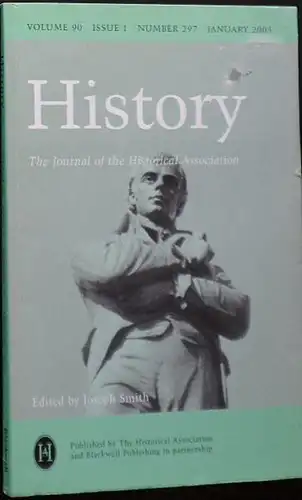 Smith, Joseph: History vol 90, issue 1, no. 297, January 2005. 