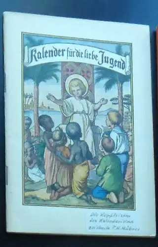 Kalender für die liebe Jugend 1934. 