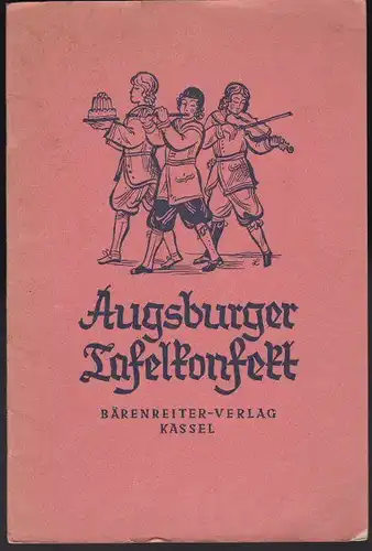 Pudelto, Walther (Ed.): Augsburger Tafelkonfett 1733. 