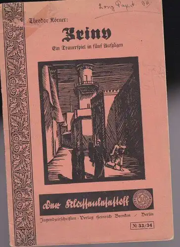 Körner, Theodor: Zriny, Ein Trauerspiel in fünf Aufzügen.