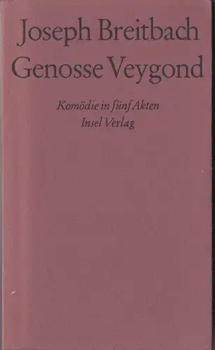 Breitbach, Joseph: Genosse Veygond. 