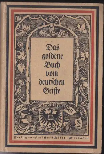 Raumer, R: Das goldene Buch vom deutschen Geiste. 