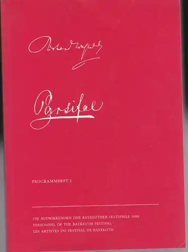 Vogt, Matthias Theodor (Ed.): Bayreuther Festspiele Programmheft 1 1988 Parsifal.