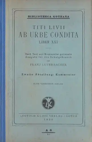 Luterbacher, Franz: Titi Livii ab Urbe Condita, Liber XXI, 2. Abteilung: Kommentar. 