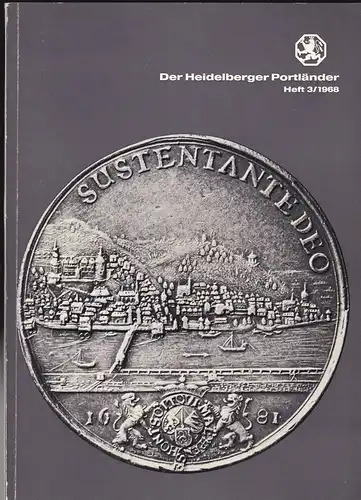 Schumacher, Peter & Rupp, Erwin: Der Heidelberger Portländer Heft 3 1968. 