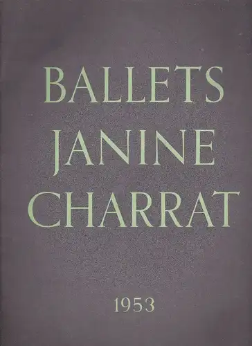 Ballets Janine Charrat 1953. 