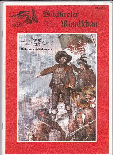 Südtiroler Rundschau, Zeitschrift des Kulturwerks für Südtirol eV, 3 / 81. 